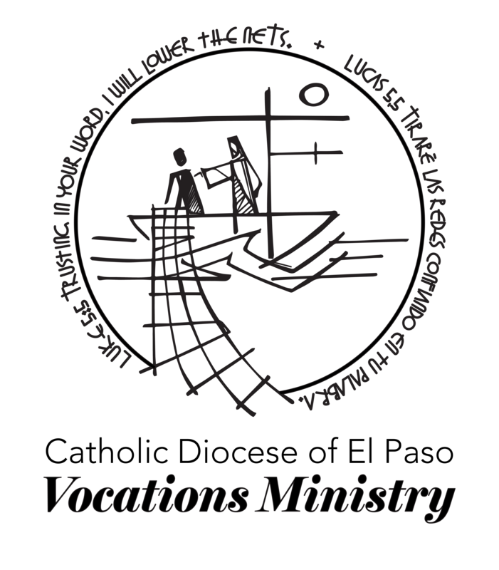 Vocations Ministry - Diocese of El Paso