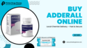 How To Buy Adderall Online Get  Genuine Sealed Meds Only