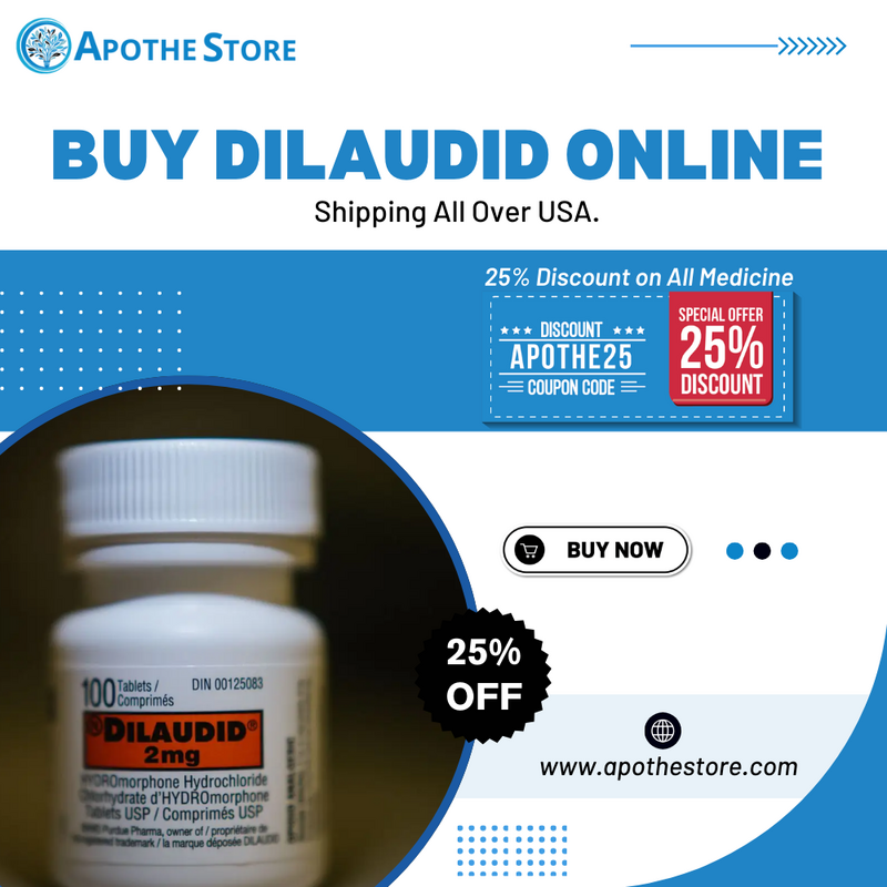 Best Place To Buy Dilaudid Online Verified Overnight Delivery