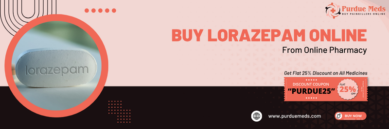 Buy Lorazepam 0.5mg Online  Festive Relief Pricing