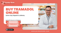 Get Tramadol 50mg Online Quick  Care Access