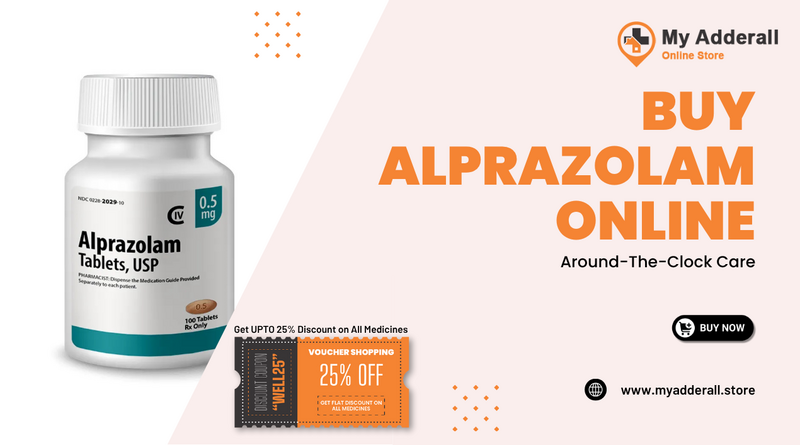Order Alprazolam Online Get Quick Comfort  Without Delay