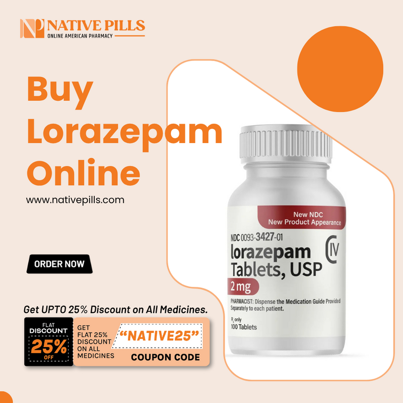 Purchase Lorazepam 2mg Online – Anxiety Relief Prescription