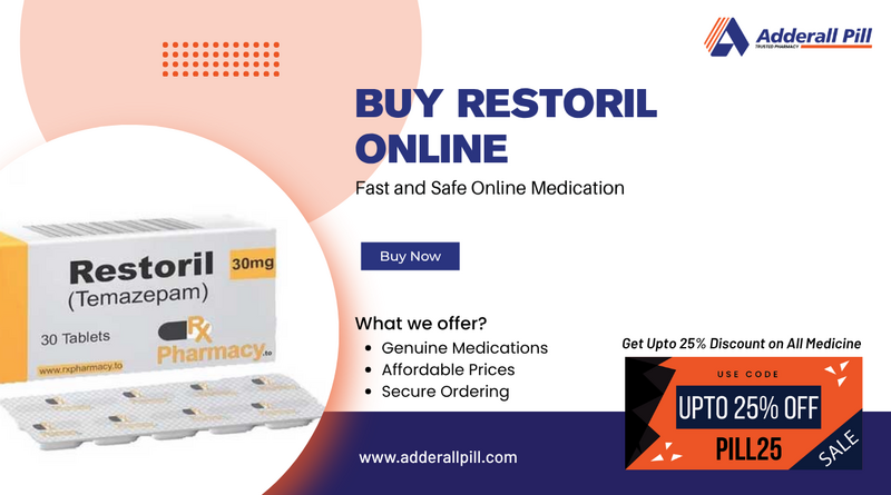 Safe Access to Restoril Online  Overnight Save Time & Money