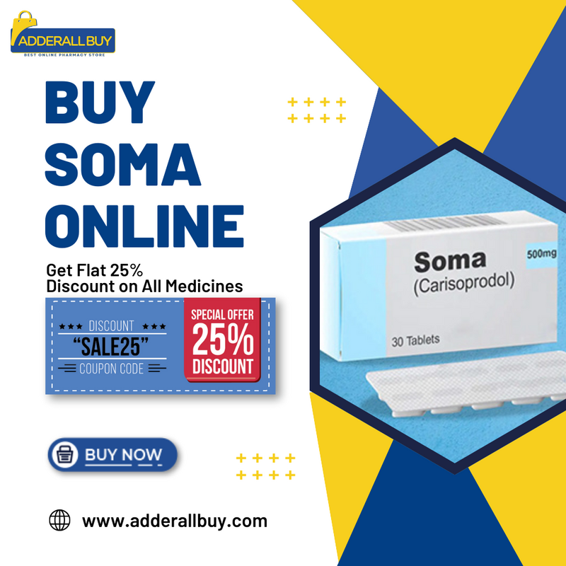 Trusted Way To Buy Soma Online With Safe  Checkout & Overnight Delivery Service