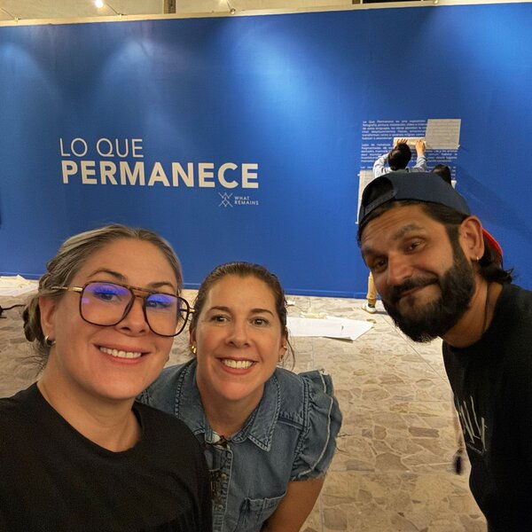 Part of What Remains Team, Mabel, Monica and Sidd installing in Museo de Arte de Ciudad Juarez in 2025